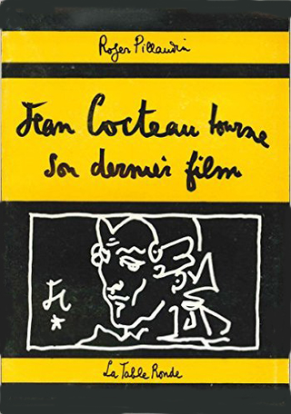 Jean Cocteau tourne son dernier film – Roger Pillaudin