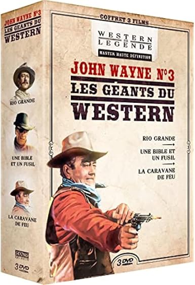 John Wayne n°3 - Les Génts du Western : Rio Grande + Une bible et un fusil + La Caravane de feu - DVD