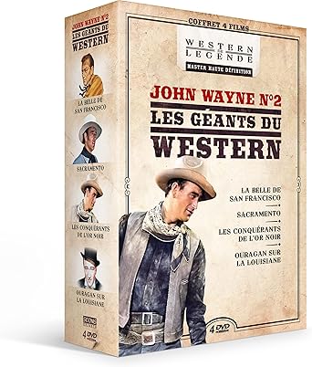 John Wayne n°2-Les Géants du Western : Ouragan sur la Louisiane + Sacramento + Les Conquérants de l'or Noir + La Belle de San Francisco - DVD